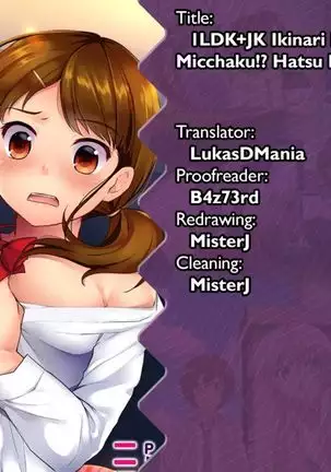 1LDK+JK Ikinari Doukyo? Micchaku!? Hatsu Ecchi!!? Ch. 1-22