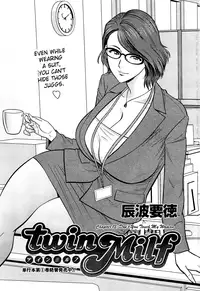 [Tatsunami Youtoku] Twin Milf Ch. 1-15+ Bangai Hen [English] [SaHa]