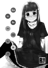 (Shota Scratch 15) [BLAZE (Scotch)] Onnanoko ni Naru Houhou (Hourou Musuko) [English] =LWB=