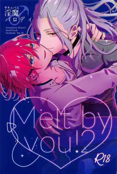 (NAGIIBANG! Hoshi ni Negai o. 2022) [mayoneizu. (Eito)] Melt by you! 2 (Ensemble Stars!)