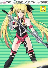 [DIEPPE FACTORY Darkside (Alpine)] FATE FIRE WITH FIRE Book. I (Mahou Shoujo Lyrical Nanoha) [Digital]