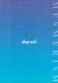 (C92) [abgrund (Saikawa Yusa)] Mesmerism 2 + Natsu no Mesmerism C92 Kaijou Genteiban [Chinese] [無邪気漢化組]