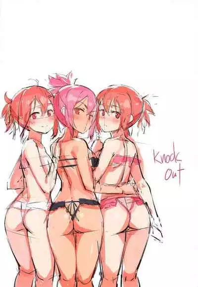 KNOCK OUT!!