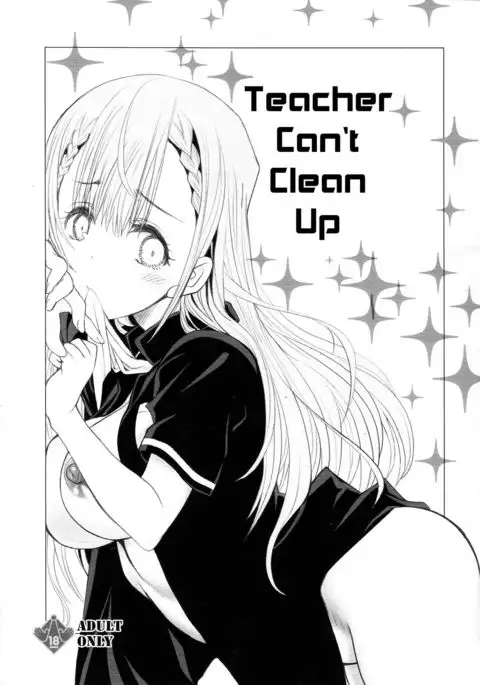 Sensei wa Seisou ga Dekinai | Teacher Can't Clean Up