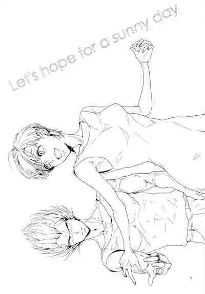 Let's hope for a sunny day.