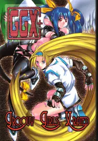 [Studio Wallaby (Kika = Zaru)] Groovy Girls Xrated+ (GUILTY GEAR)