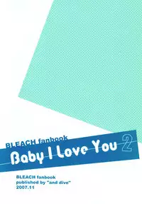 Baby I love you 2 (Bleach) [ENG]