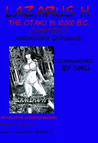[Nagashima Chousuke] Kigenzen 10000 Nen no Ota | The Otaku in 10,000 B.C. Ch. 1-9 [English] [Natty Translations, Lazarus H]