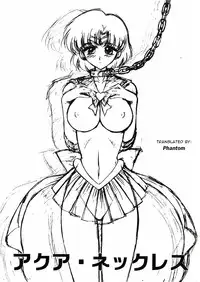 (C68) [BLACK DOG (Kuroinu Juu)] Aqua Necklace (Bishoujo Senshi Sailor Moon) [English] [Phantom]