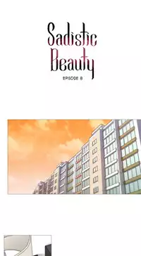 [The Jinshan] Sadistic Beauty Ch.1-21 (English) (Ongoing)