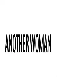 [Syosida Biatika] Another Woman