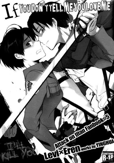 If you don’t tell me you love me I’ll kill you