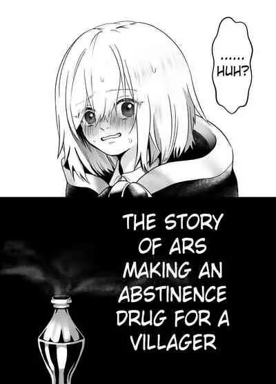 Murabito ni Tanomarete Kinyokuyaku o Tsukuru Hanashi | The Story of Ars Making an Abstinence Drug for a Villager