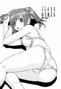 [ITOYOKO] SLAVE GIRLS