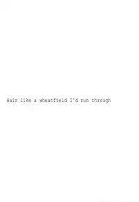 (SC2016 Winter) [koinu computer (Motoyon)] Taiyou o Tsukandeshimatta - Hair Like a Wheatfield I'd Run Through (THE IDOLM@STER CINDERELLA GIRLS) [Chinese] [追隨莉嘉醬，救世廣慈悲漢化組]