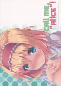 (Reitaisai 11) [Yusaritsukata (Awayume)] Call me, "Alice"! (Touhou Project)