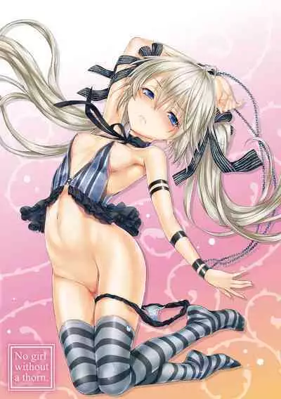 Shoujo no Toge - No Girl Without a Thorn. | 少女的荊棘