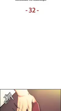 [Serious] Domesticate the Housekeeper 调教家政妇 Ch.29~36 [Chinese]