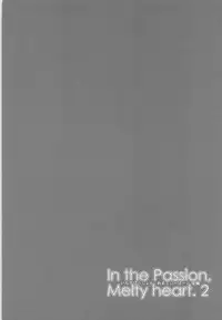 (C93) [Drawpnir (Akechi Shizuku)] In the Passion Melty heart.2 (Fate/Grand Order)