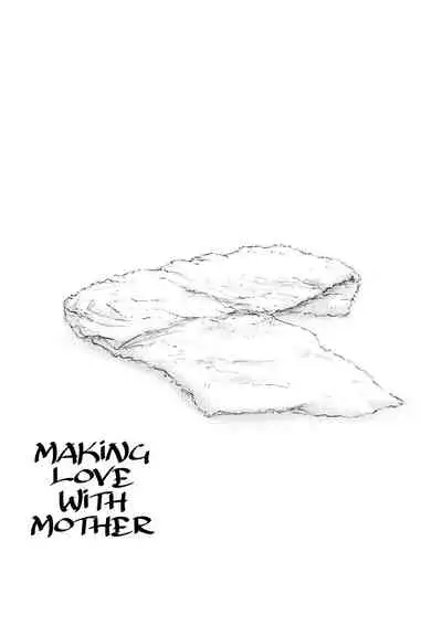 [Oozora Kaiko (kaiko)] Haha ni Koishite Remake Ban 4 | Making Love with Mother 4 [English][Amoskandy]