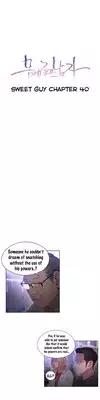 [BAK Hyeong Jun] Sweet Guy Ch.1-46 (English) (YoManga) (Ongoing)
