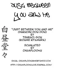 Just Between You And Me