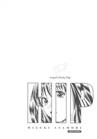 [Asamori Mizuki] Tenshi no Kyuu - Angel's Pretty Hip