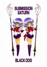 (C51) [BLACK DOG (Kuroinu Juu)] SUBMISSION SATURN (Sailor Moon)
