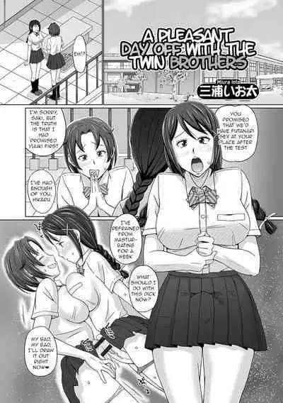 Futago Otouto to Tanoshii Kyuujitsu o | A Pleasant Day Off with the Twin Brothers