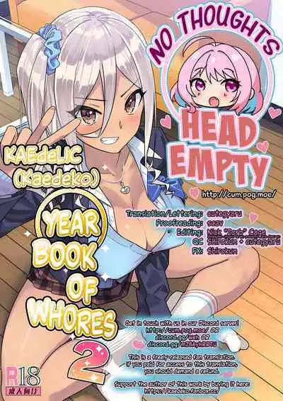 [KAEdeLIC (Kaedeko)] SotsuAl DeliHeal 2 -Junbibon- | Yearbook of Whores 2 -Prep Book- [English] [head empty]