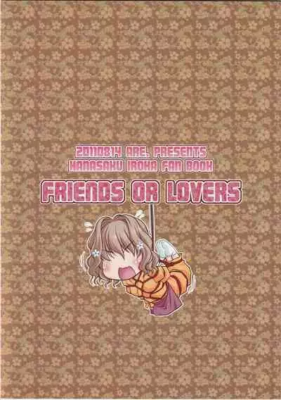 FRIENDS OR LOVERS