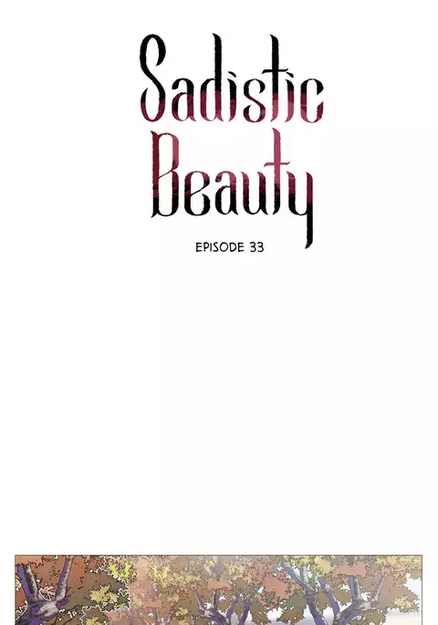 Sadistic Beauty Ch.1-35