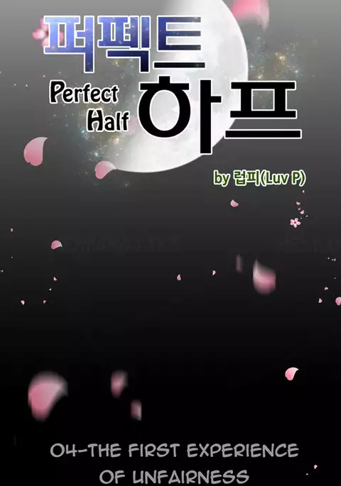 Perfect Half Ch.1-6