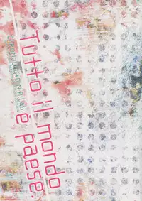 (SC2015 Summer) [CHRONOLOG, D.N.A.Lab. (Sakurazawa Izumi, Miyasu Risa)]	Tutto il mondo e paese. (Kantai Collection -KanColle-)