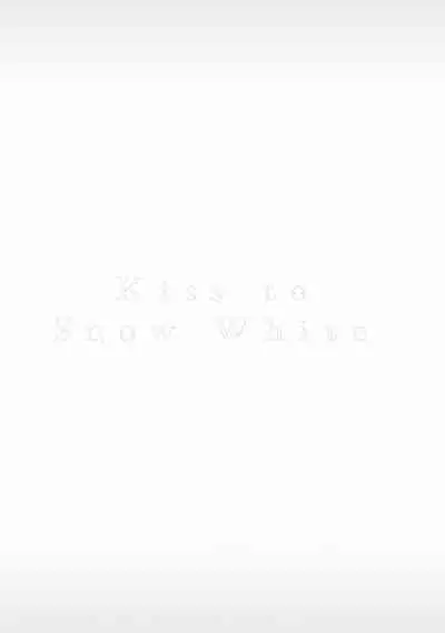 Shirayukihime ni Kuchizuke | 亲吻白雪姬 Ch. 1-7