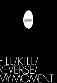 [FIZZCODE (Satonishi)] Fill/Kill/Reverse/My Moment (Ao no Exorcist) [English] [Rotten Scanlations]