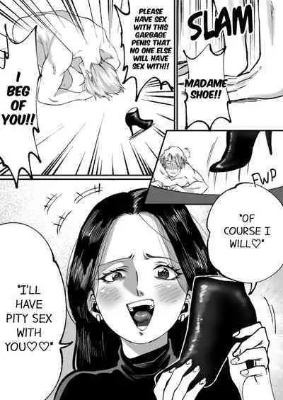 I'm a handsome macho man, but because of my small penis I was turned into a masochist with a shoe fetish