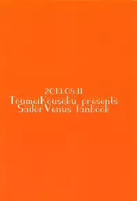 (C84) [Toumei Kousoku (Chika)] Delivery Venus (Bishoujo Senshi Sailor Moon)