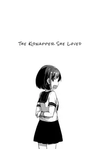 (C90) [Squeeze Candy Heaven (Ichihaya)] Kanojo ga Aishita Kidnapper | The Kidnapper She Loved [English] [ATF]