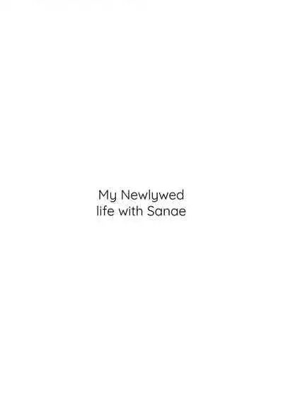 (C89) [Chocolate Synapse (Shika Yuno)] Sanae-san to Sugosu Boku no Shinkon Seikatsu (Touhou Project) [English] [DKKMD Translations]