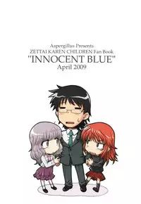 (COMIC1☆3) [Aspergillus (Okara)] Innocent Blue (Zettai Karen Children)