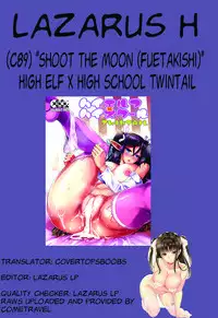 (C89) [Shoot The Moon (Fuetakishi)] High Elf × High School TWINTAIL [English] [Lazarus H]