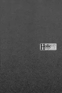 [CLASSIC MILK, PEACE and ALIEN (Asaoka Natsuki, Tonase Fuki)] Holic/03 (CODE GEASS: Lelouch of the Rebellion) [English] [Silver Lining]