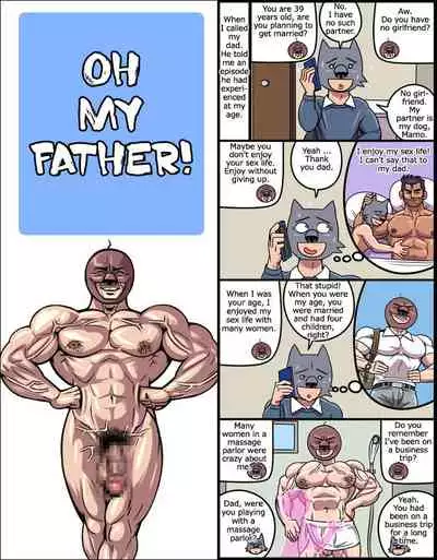 [Gas Heckman] Oh My Father!