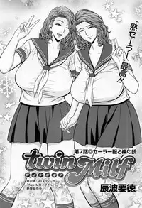 [Tatsunami Youtoku] twin Milf Ch.01-09 + Bangai Hen