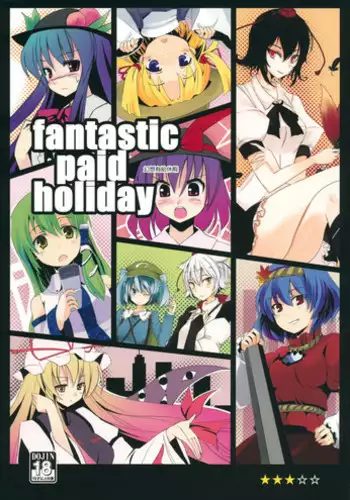 (Reitaisai 6) [OWATA-CAFE (Takaharu, Seo Tatsuya, Gochou)] Gensou Yuukyuukyuuka - fantastic paid holiday (Touhou Project)
