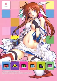 (C75) [TRI-MOON! (Mikazuki Akira!)] MARBLE -karakore 3- (Mahou Shoujo Lyrical Nanoha)