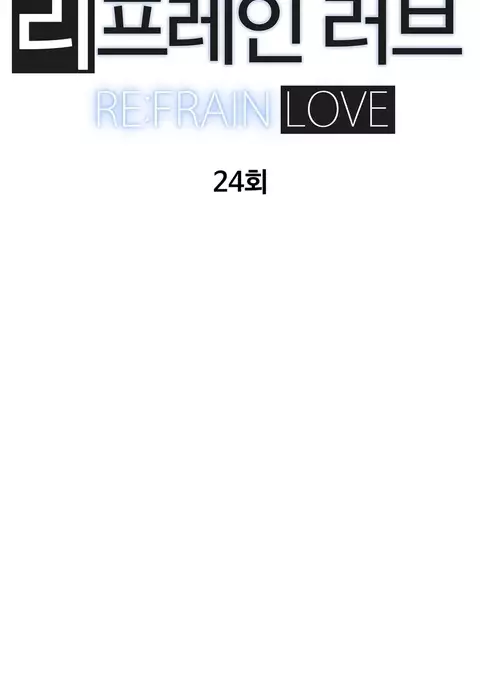 Refrain Love Ch.1-34