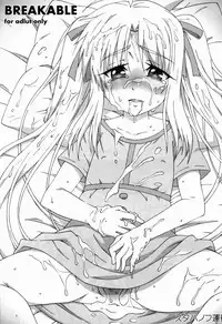 (C83) [Stakhanovite movement (Yameru Doushi)] BREAKABLE (Mahou Shoujo Lyrical Nanoha)