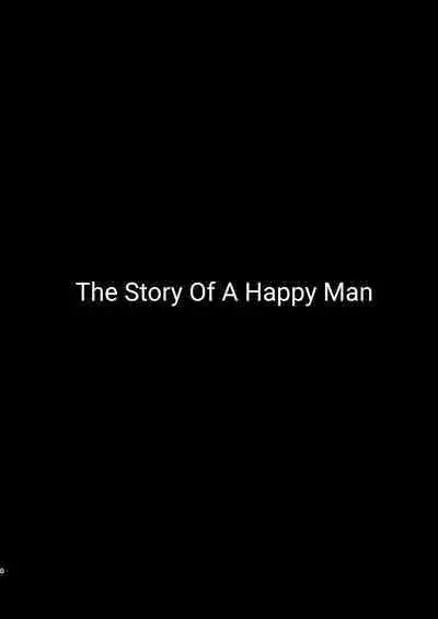 Shiawasena Otoko no Hanashi | The Story Of A Happy Man